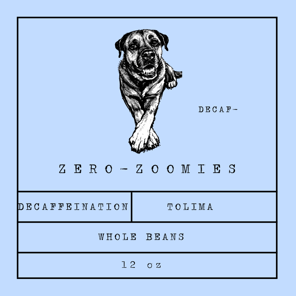 ZERO ZOOMIES - Decaf - Colombia