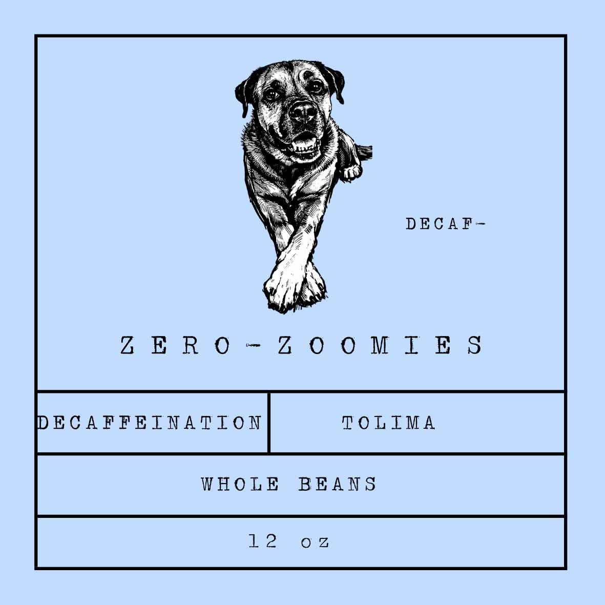 ZERO ZOOMIES - Decaf - Colombia